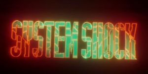 System Shock